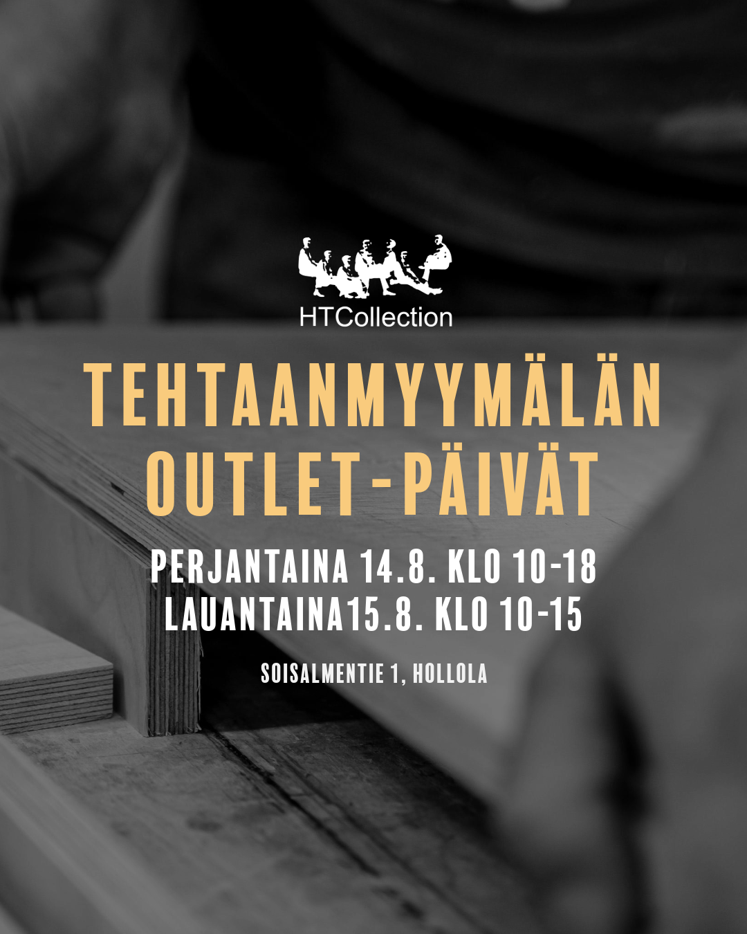 HT Collectionin tehtaanmyymälän outlet-päivät Hollolassa 14.–15.8.2026
